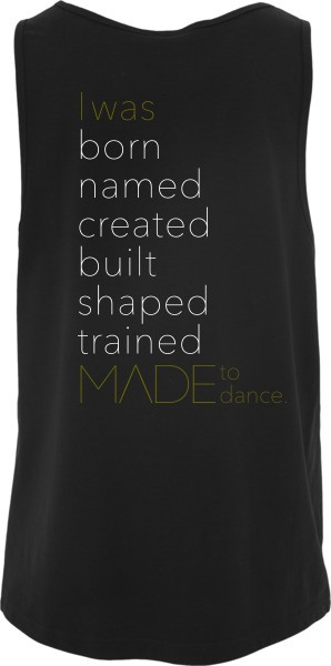 "MADE TO DANCE" Jersey Big Tank