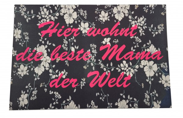 clothinx Hier wohnt die beste Mama der Welt - 60cm x 40cm x 0,5cm Fussmatte mit Aufdruck
